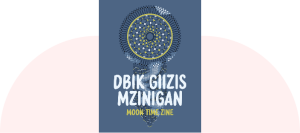 ANISHINAABEMOWIN ZINE cover