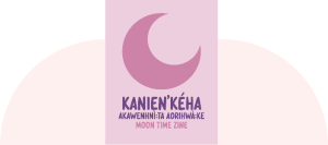 KANIEN’KÉHA ZINE cover