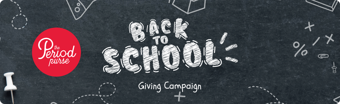 A blackboard with The Period Purse logo and the words Back to School Giving Campaign